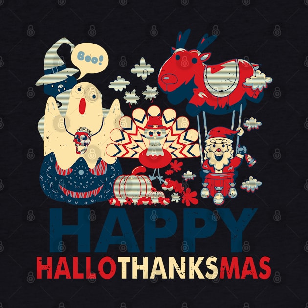 Retro Happy Hallowthanksmas for Halloween Thanksgiving Xmas by alcoshirts